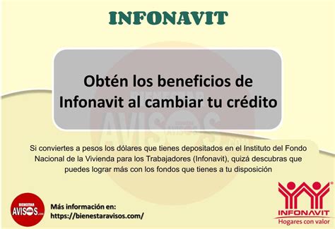 Obt N Los Beneficios De Infonavit Al Cambiar Tu Cr Dito