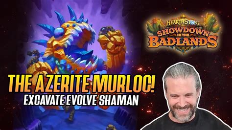 Hearthstone The Azerite Murloc Excavate Evolve Shaman Youtube