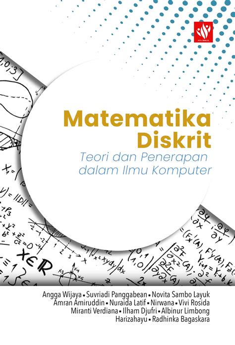 Matematika Diskrit Teori Dan Penerapan Dalam Ilmu Komputer Kita Menulis