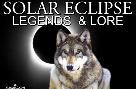 Solar Eclipse Folklore Myths And Superstitions Solar Eclipse