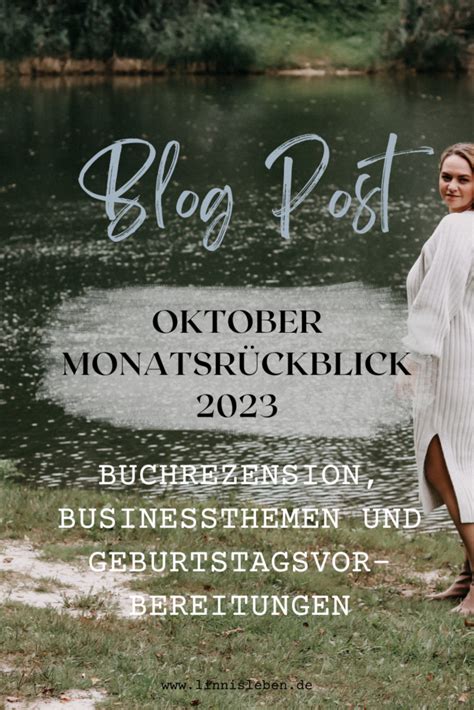 Oktober Monatsrückblick 2023 Linnisleben