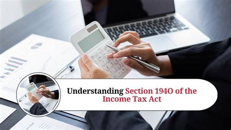 Understanding Section O Of The Income Tax Act Marg Erp Blog