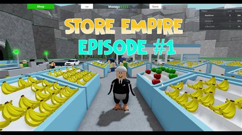 Roblox Store Empire Ep 1 The Start To A Supermarket Youtube