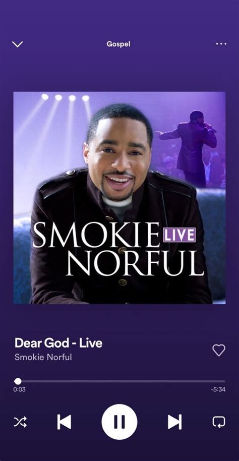 Pin by 𝚃𝚎𝚎 on ᵐ ʸ ᵖ ˡ ᵃ ʸ ˡ ⁱ ˢ ᵗ Dear god Gospel Smokie norful