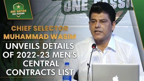 Chief Selector Muhammad Wasim Unveils Details Of Men S Central