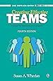 Creating Effective Teams A Guide For Members And Leaders Susan A