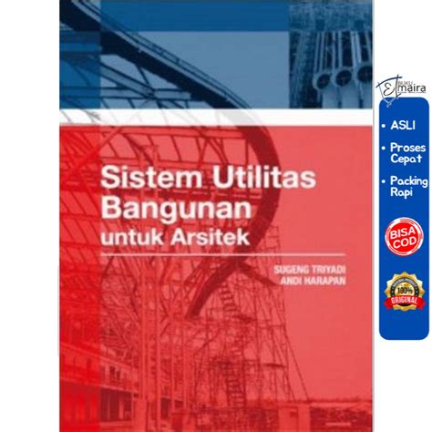 Jual Sistem Utilitas Bangunan Untuk Arsitek Sugeng Triyadi Deepublish