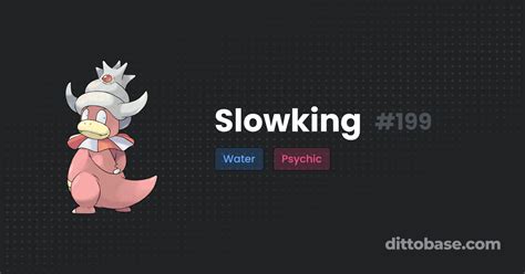 Slowking | Dittobase Pokédex