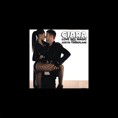 ‎love Sex Magic Feat Justin Timberlake Single By Ciara On Apple Music