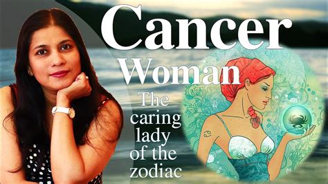 Cancer woman : the caring lady of the zodiac sign (ladies of the zodiac ...