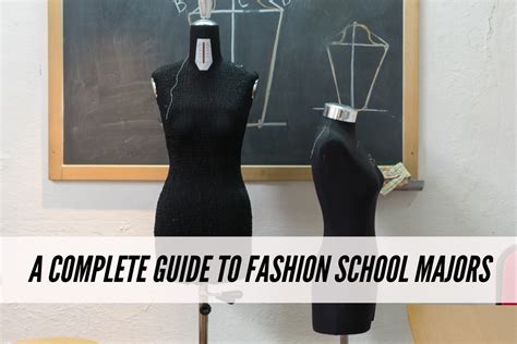 Fashion School 101: A Comprehensive Guide to Fashion School Majors ...