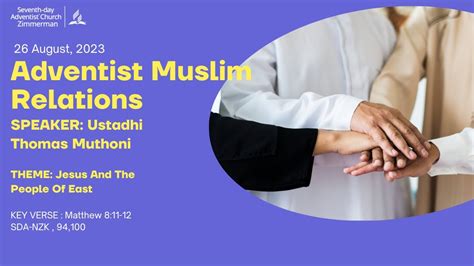 ADVENTIST MUSLIM RELATIONS 2023 26 08 2023 SABBATH WORSHIP YouTube