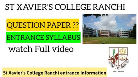 St Xaviers College Ranchi Syllabus And Questions For Entrance Exam