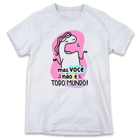 Camiseta Dia Das M Es M E Flork Mas Voc N O Todo Mundo