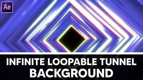 Infinite Loopable Tunnel Background After Effects Tutorial Youtube