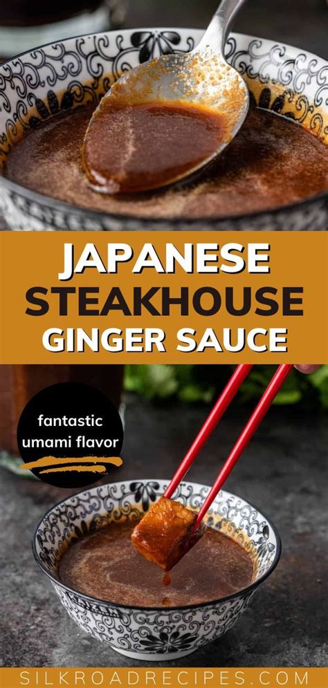 Japanese Steakhouse Ginger Sauce With Fantastic Umami Flavor Artofit