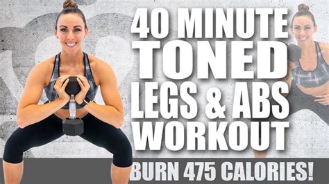 40 Minute Toned Legs And Abs Workout ğŸ”¥burn 475 Calories ğŸ”¥sydney Cummings Youtube Leg