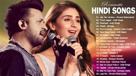 Top Bollywood Love Songs Romantic Atif Aslam Neha Kakkar Arijit