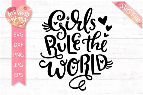 Girls Rule The World Svg Womens Empowerment Svg Design