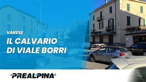 Varese Il Calvario Di Viale Borri Youtube