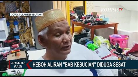 Tolak Shalat Kemunculan Aliran Sesat Bab Kesucian Hebohkan Warga Gowa