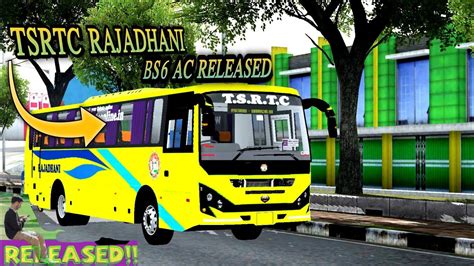 NEW TSRTC RAJADHANI AC BS6 BUS MOD RELEASED FOR BUSSID HOW TO ADD