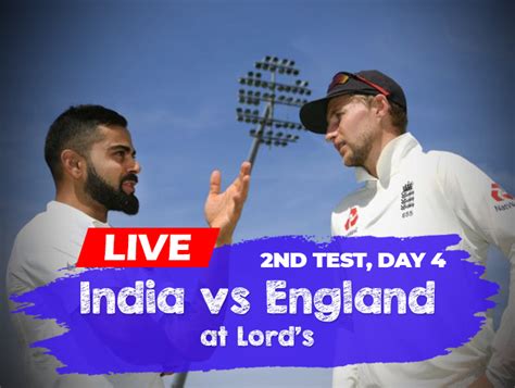 Live Streaming IND vs ENG 2nd Test, Day 4, Cricket Watch Online India ...