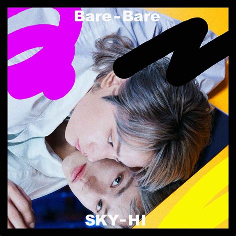 画像77 Sky Hi、新曲「bare Bare」mv公開 Aile The Shotaがカメオ出演 モデルプレス