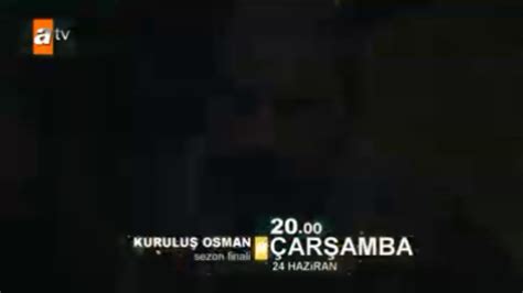 Kurulu Osman B L M Fragmani Sezon Finali Youtube