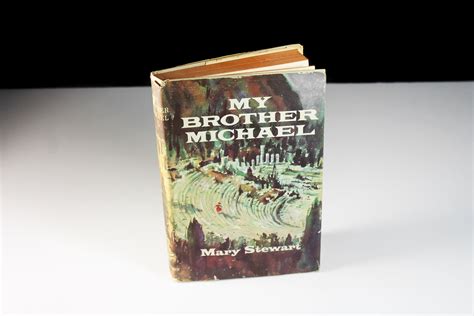 1960 Hardcover Book My Brother Michael Mary Stewart Literature Fiction Novel Suspense