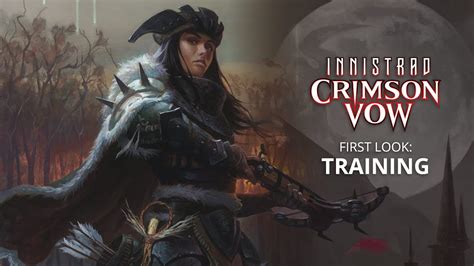 Training First Look Innistrad Crimson Vow Magic The Gathering