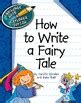 How To Write A Fractured Fairy Tale Explorer Junior Library By Tech