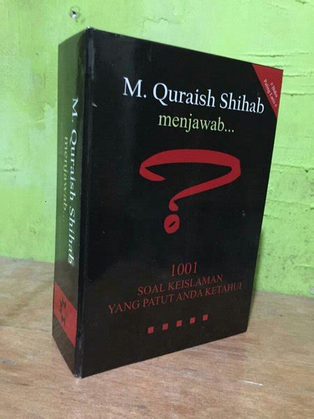 Jual BUKU M QURAISH SHIHAB 1001 SOAL KEISLAMAN YANG PATUT ANDA KETAHUI