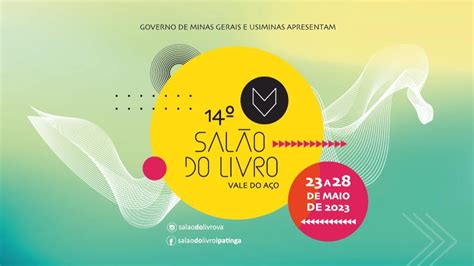 Portal Minas Gerais Eventos 14 º SALÃO DO LIVRO VALE DO AÇO