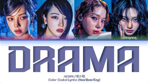 Aespa Drama Lyrics Han Rom Eng Color Coded Lyrics Youtube