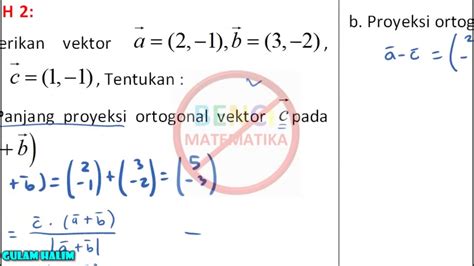 Proyeksi Vektor Ortogonal Contoh 2 YouTube