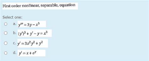 Solved First Order Nonlinear Separable Equationselect Chegg