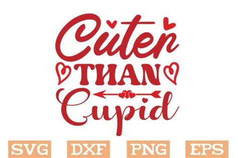 Cuter Than Cupid Svg Valentines Day Svg Graphic By Svg Design Hub