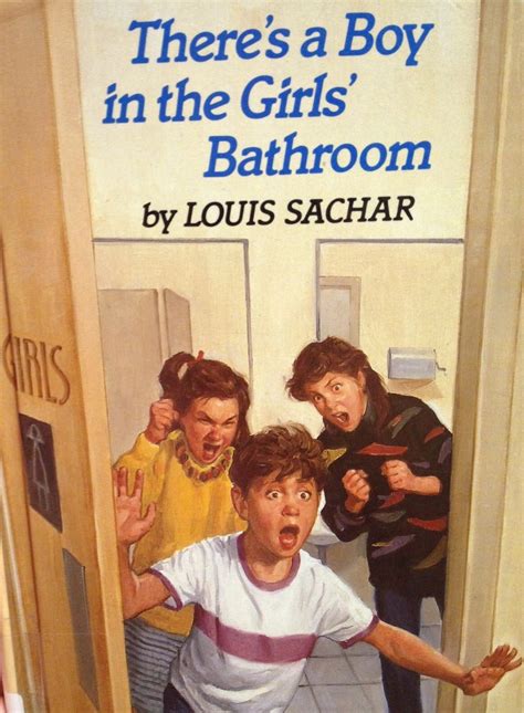 Theres A Boy In The Girls Bathroom By Louis Sachar Rnostalgia