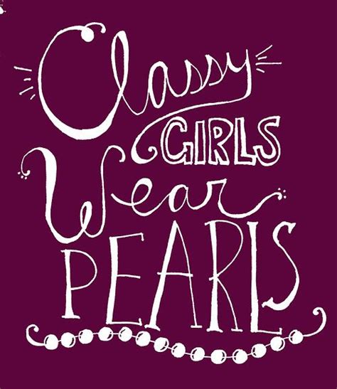 57 best images about Pearl Quotes on Pinterest | Woman of god, Coco chanel quotes and Wisdom