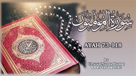 Live Tafsir Of Surah Al Mu Minoon Ayah By Ustazah Najiha Hashmi