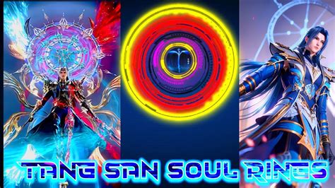 Tang San Blue Grass Emperor Rings Explained Tang San Evolution Soul Land Douluo Dalu Part