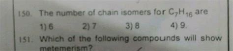 The Number Of Chain Isomers C H Are Which