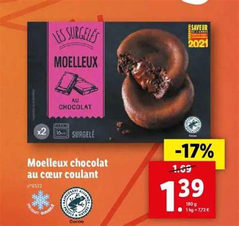 Promo Moelleux Chocolat Au Cœur Coulant Les Surgelés chez Lidl