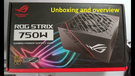 ASUS ROG Strix 750G 80 Gold PSU Unboxing And Overview First In India