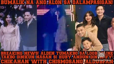 Breaking News Alden Gwardyado Si Maine Sa Studio What U See On And