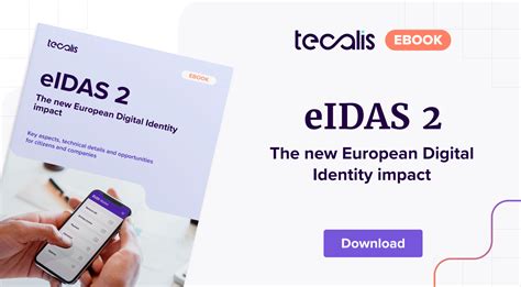 Eidas The New European Digital Identity Impact Tecalis