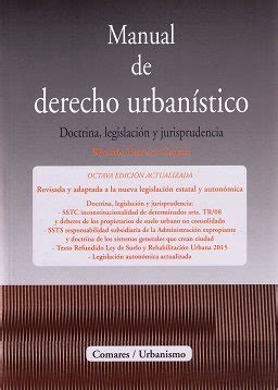 Manual De Derecho Urban Stico Doctrina Legislaci N Y