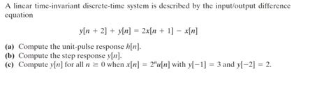 Answered A Linear Time Invariant Discrete Time Bartleby