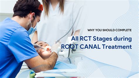 Why You Should Perform All Rct Steps During Root Canal Treatment